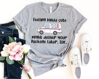 Funny Mail Carrier Shirt: Post Office Worker Gift