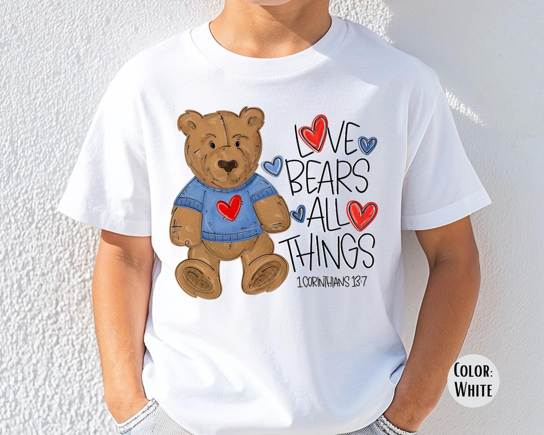 Comfort Colors® Boys Love Bears All Things Shirt, Kids Bible Verse ...