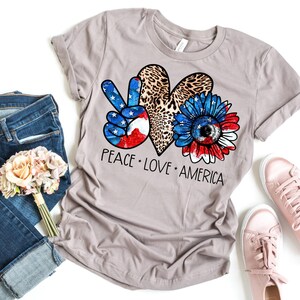 Peace Love America T-Shirt: 4th of July Independence Day Tee