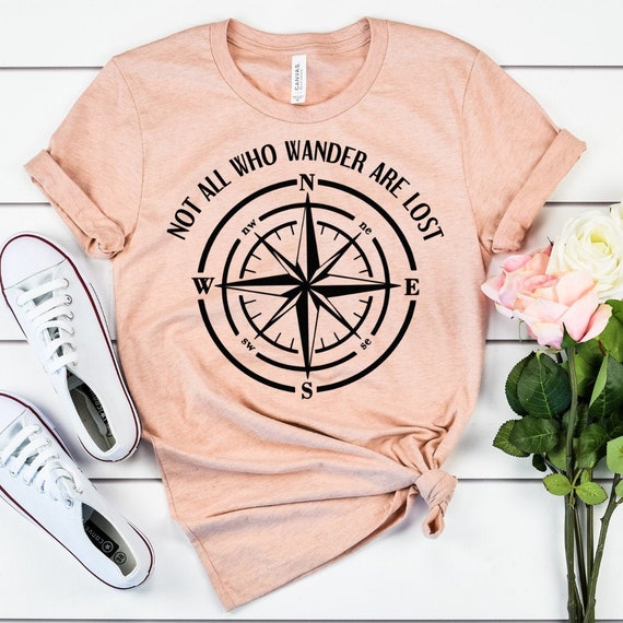 Not All Who Wander Are Lost // Compass Shirt // Scout Shirt // | Etsy