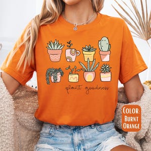 Plant Goodness Succulent Shirt, Teacher Shirts, Positive Shirt, Motivational Shirt, Be Kind Shirt, Teacher Gift, aba Shirts