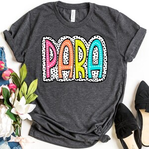 Dalmatian Para Shirt //  Cute Paraprofessional Shirt // Teacher Shirt // Paraprofessional Gift // Paraprofessionals // Shirt for Para