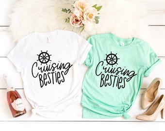 Cruising Besties Shirt: Vacation Graphic Tee
