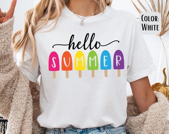 Hello Summer Popsicle Shirt: Beach Vacation Tee