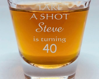 Personalised Engraved Birthday 30ML Shot Glass - Birthday Favour - Birthday Gift