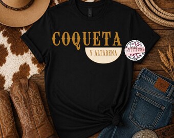 Coqueta y Altanera