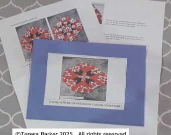Pattern for a patchwork cushion cover front, physical pattern, easy to follow instructions by picture and words,