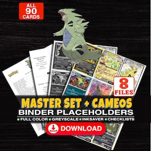 Puede incluir: Una colección digital de 90 marcadores para carpetas de cartas coleccionables con un personaje Tyranitar verde. El set incluye 8 archivos en color, escala de grises y ahorro de tinta, más listas. Texto: MASTER SET + CAMEOS BINDER PLACEHOLDERS.