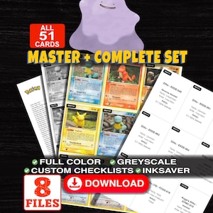 May include: A digital collection of 51 Pokemon trading card checklists featuring a purple Ditto illustration. The set includes full color and greyscale files with text labels like Master + Complete Set, Full Color, Greyscale, Custom Checklists, Inksaver, and Download. The layout displays various card images and text lists.