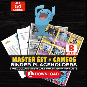 May include: A digital collection of 54 trading card binder placeholders featuring the Pokemon Wobbuffet. The set includes 8 files with full color, greyscale, and inksaver options, plus checklists. Text includes MASTER SET + CAMEOS BINDER PLACEHOLDERS.