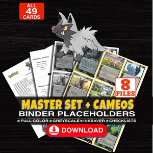 Puede incluir: Una colección digital de 49 marcadores para carpetas de cartas coleccionables con una ilustración de Poochyena. El set incluye 8 archivos a todo color, escala de grises y ahorro de tinta, además de listas de control. El texto incluye ALL 49 CARDS, 8 FILES, MASTER SET + CAMEOS BINDER PLACEHOLDERS, FULL COLOR, GREYSCALE, INKSAVER, CHECKLISTS, DOWNLOAD y texto adicional sobre otros sets de cartas disponibles.