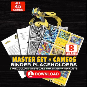Puede incluir: Una colección digital de 45 marcadores para carpetas de cartas coleccionables con ilustraciones de Zeraora. El set incluye 8 archivos a todo color, escala de grises y ahorro de tinta, además de listas de control. Texto: ALL 45 CARDS, 8 FILES, MASTER SET + CAMEOS, BINDER PLACEHOLDERS, FULL COLOR, GREYSCALE, INKSAVER, CHECKLISTS, DOWNLOAD.