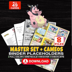Puede incluir: Una colección digital de 49 marcadores de posición para carpetas de cartas coleccionables Miltank con 8 archivos en color, escala de grises y opciones de ahorro de tinta. Incluye el texto MASTER SET + CAMEOS BINDER PLACEHOLDERS y un botón.