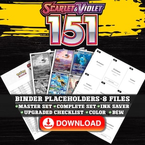 May include: A promotional image for Pokemon trading card binder placeholders. The image features the text "Scarlet & Violet 151" and "Download" with various card images and checklist options. The background is black and yellow.