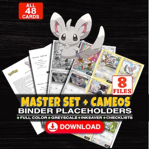 Puede incluir: Una colección digital de 48 marcadores para carpetas de cartas coleccionables con el Pokemon Minccino. El set incluye 8 archivos con opciones a todo color, escala de grises, ahorro de tinta y listas. Texto: ALL 48 CARDS, 8 FILES, MASTER SET + CAMEOS BINDER PLACEHOLDERS, FULL COLOR, GREYSCALE, INKSAVER, CHECKLISTS, DOWNLOAD, y texto adicional sobre otros sets de cartas.