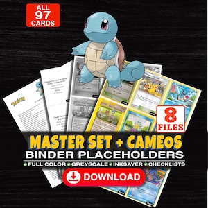 Könnte beinhalten: Eine digitale Sammlung von 97 druckbaren Sammelkarten-Ordner-Platzhaltern mit einer Schiggy-Illustration. Das Set enthält 8 Dateien in Farbe, Graustufen und Tintensparmodus sowie Checklisten. Text: "MASTER SET + CAMEOS BINDER PLACEHOLDERS" und "DOWNLOAD".