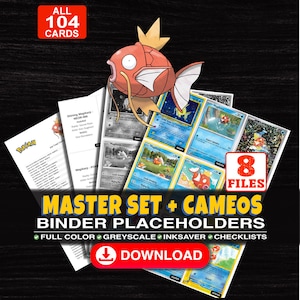 Può includere: Una collezione digitale di 104 segnaposto stampabili per raccoglitori di carte collezionabili con un'illustrazione di Magikarp. Il set include 8 file a colori, in scala di grigi e risparmio inchiostro, più liste di controllo. Testo: ALL 104 CARDS, 8 FILES, MASTER SET + CAMEOS BINDER PLACEHOLDERS, FULL COLOR, GREYSCALE, INKSAVER, CHECKLISTS, DOWNLOAD.