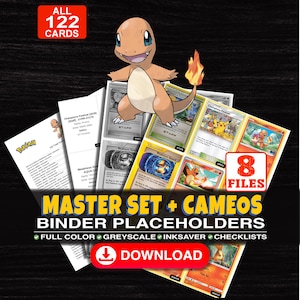 Puede incluir: Una colección digital de 122 marcadores de posición para carpetas de cartas coleccionables Pokémon con una ilustración de Charmander. El set incluye 8 archivos en color, escala de grises y ahorro de tinta, más listas. Texto: MASTER SET + CAMEOS.