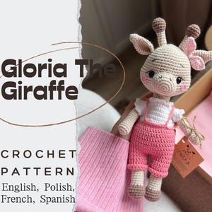 PDF Gloria die Giraffe/Häkelmuster *auf Englisch, Polnisch, Französisch, Spanisch*/DIGITALPRODUKT
