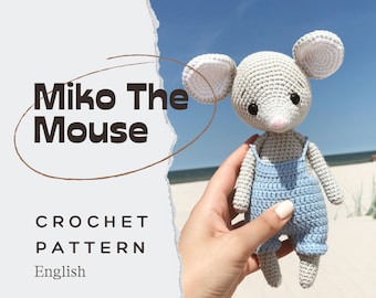 PDF Miko The Mouse/Crochet Pattern *in English only*/DIGITAL PRODUCT