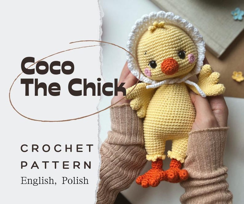 Coco The Chick/Crochet Pattern amigurumi in English and Polish/DIGITAL PRODUCT image 1