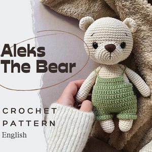 PDF Aleks Teddy Bear/Crochet Pattern *in English only*/DIGITAL PRODUCT