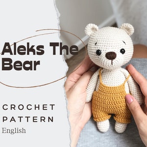 PDF Aleks Teddy Bear/Crochet Pattern in English only/DIGITAL PRODUCT image 1