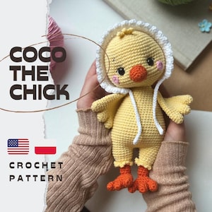May include: A yellow crocheted chick doll with an orange beak and feet, wearing a white crocheted bonnet. The text COCO THE CHICK CROCHET PATTERN is visible alongside American and Polish flag icons, indicating a digital pattern for this toy.