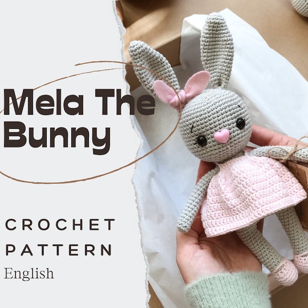 PDF Mela The Bunny/Crochet Pattern *in English only*/PRODUKT CYFROWY