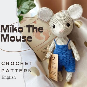 PDF Miko The Mouse/Crochet Pattern *in English only*/DIGITAL PRODUCT