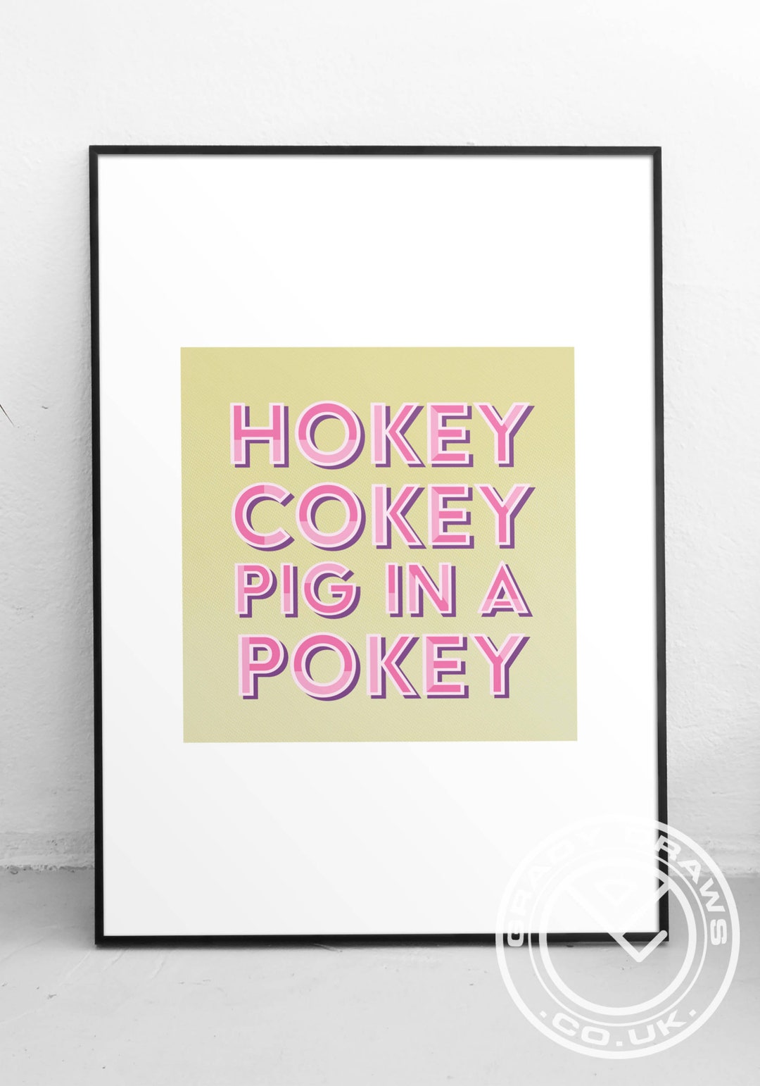 Hokey Cokey Pig in a Pokey Quote Poster Etsy