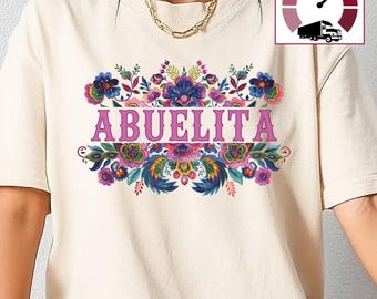 Floral Abuelita Comfort Colors shirt, Spanish Grandma tshirt,