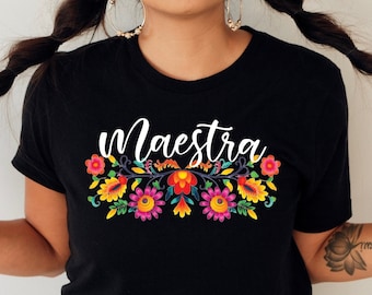 Maestra shirt,Maestra Bilingue shirt,Bilingual teacher,Spanish teacher shirt,Floral Maestra,Maestra with flowers,Latina shirts,Mexican tee
