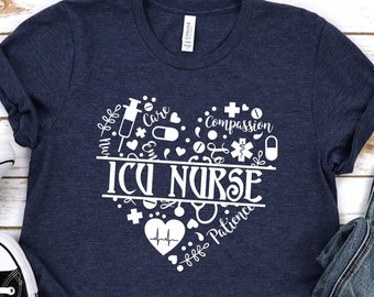 ICU Nurse shirt,ICU Registered Nurse Gift,Nurse Graduation,Intensive Care Unit,Nursing gift,School Nurse,Icu RN Nurse,Emergency nurse,Unisex