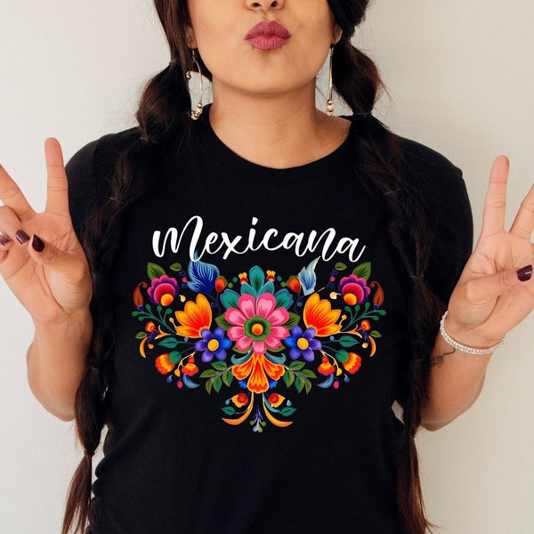 Mexicana floral shirt,Mexicana flowers shirt,Mexican shirts,Hispanic heritage month,Mexican shirt women,Mexicana folk tee,Mexican Chicana