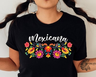 Mexicana shirt,Mexican shirt women,Mexicana tshirt,Mexicana gift,Mexican clothing,Latina shirt,Mexico shirt,Mexican heritage,Gift for her