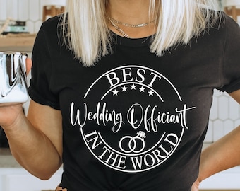 Wedding officiant shirt,Wedding officiant gift,Official officiant gift,officiant proposal,officiant gift,will you marry us,Wedding shirt