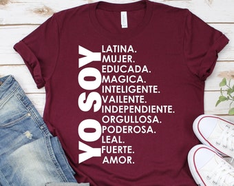 Yo Soy latina shirt,Chingona shirt,Latina shirt,Mexican shirt,Spanish shirt,mujer latina,Latina tshirt,Poderosa,Hispanic shirt,Unisex tee