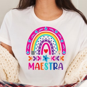 Maestra Rainbow shirt,Maestra Shirt,Spanish Teacher shirt,Maestra Bilingue,Bilingual Teacher,Mexican shirts,Latina shirt,Maestra Folk,Unisex
