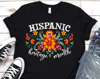 Hispanic Heritage Month shirt,Mexican floral shirt,Spanish shirt,Mexican tshirt,Hispanic shirt,Mexican heritage shirt,Latina shirt