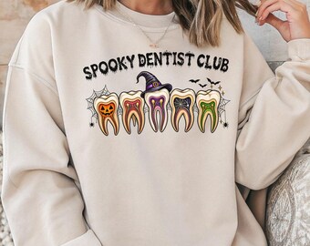 Dental Hygiene Halloween Sweatshirt, Spooky Dentist Club pullover
