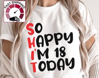 Funny 18th birthday shirt,18th birthday gift for girls,18th birthday gift for boys