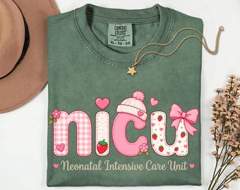 Cute Pink NICU Strawberry Comfort Colors shirt, Neonatal ICU Nurse gift