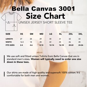 May include: Size chart for Bella Canvas 3001 unisex jersey short sleeve t-shirts. The chart shows measurements for length, width, and recommended fit sizes in inches for XS, SM, MD, LG, XL, 2XL, and 3XL.