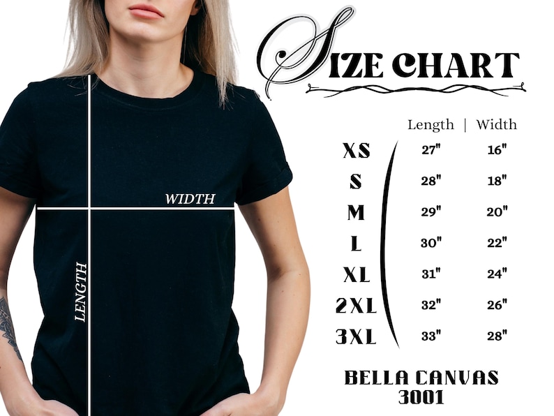May include: Black t-shirt with a size chart. The chart lists shirt sizes XS to 3XL, with corresponding length and width measurements in inches. The brand is Bella Canvas 3001.