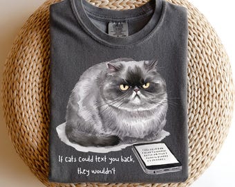 Cat Meme shirt,Funny Fat Cat Joke tshirt,Comfort colors® Funny Cat tshirt,Sarcatic Cat shirt,Cat lover gift,Cat Gag gift,Cat Humour tee