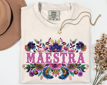 Floral Maestra Comfort Colors shirt, Spanish teacher tshirt