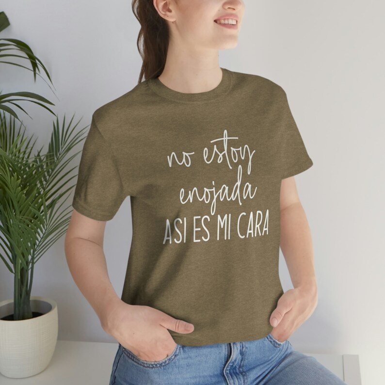 No estoy enojada, asi es mi cara Shirt,Spanglish shirt,Spanish Shirts,Mexican Shirt,Mexican American tee,spanish saying,funny mexican tee afbeelding 6