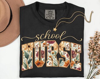 Floral School Nurse Comfort Colors shirt,Fall School Nurse tshirt,Wildflower School Nurse tee,Back to School Nurse Apparel,School Nurse gift
