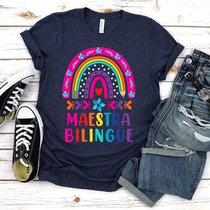 Maestra Bilingue Rainbow shirt,Maestra Bilingue Shirt,Spanish Teacher,Mexican shirts,Bilingual Teacher,Floral Maestra,Latina shirts,Unisex image 2